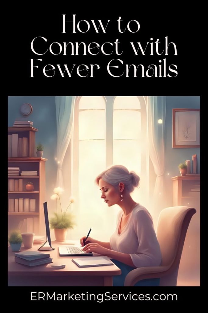 connect with fewer emails pin