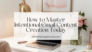 intentional email content creation - featured